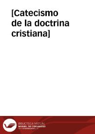 [Catecismo de la doctrina cristiana]