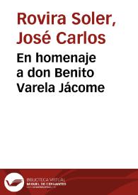 En homenaje a don Benito Varela Jácome