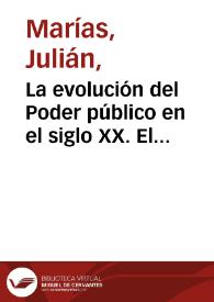 La evolución del Poder público en el siglo XX. El particularismo y los virus sociales que prenden