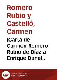 [Carta de Carmen Romero Rubio de Díaz a Enrique Danel en México. Ems (Alemania), 17 de agosto de 1912]