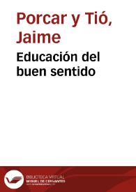 Educación del buen sentido