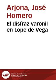 El disfraz varonil en Lope de Vega