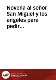 Novena al señor San Miguel y los angeles para pedir las Mercedes, que deseamos alcanzar del Señor