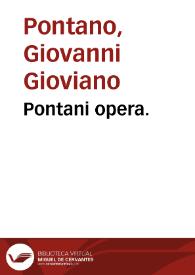 Pontani opera.