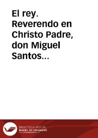 El rey. Reverendo en Christo Padre, don Miguel Santos de San Pedro, obispo de Solsona, electo Arçobispo de Granada, Governador de mi Consejo ... tengo entendido, el del uno por ciento, haziendo de daño mas de tres millones, no llega a valer para mi real hazienda cada año seiscientos mil ducados ... Dada en Madrid a 3 de enero de 1631 .