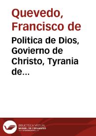 Politica de Dios, Govierno de Christo, Tyrania de Satanás