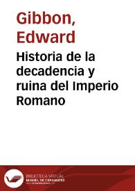 Historia de la decadencia y ruina del Imperio Romano