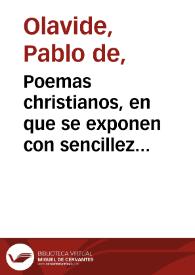 Poemas christianos, en que se exponen con sencillez las verdades mas importantes de la Religion