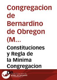 Constituciones y Regla de la Minima Congregacion de los Hermanos enfermeros pobres