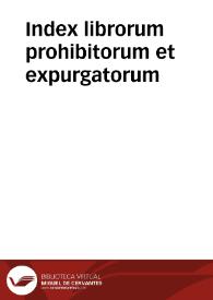 Index librorum prohibitorum et expurgatorum