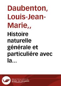 Histoire naturelle générale et particuliére avec la description du Cabinet du Roy : tome troisim?e