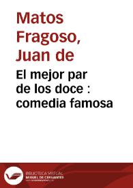 El mejor par de los doce : comedia famosa