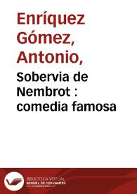 Sobervia de Nembrot : comedia famosa