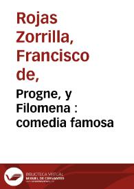 Progne, y Filomena : comedia famosa