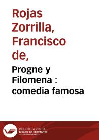 Progne y Filomena : comedia famosa