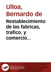 Restablecimiento de las fabricas, trafico, y comercio maritimo de Espanza.