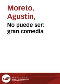 No puede ser: gran comedia