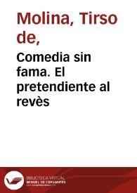 Comedia sin fama. El pretendiente al revès