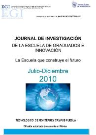 Journal de Investigación de la Escuela de Graduados e Innovación. Julio-Diciembre 2010