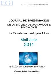 Journal de Investigación de la Escuela de Graduados e Innovación. Abril-Junio 2011