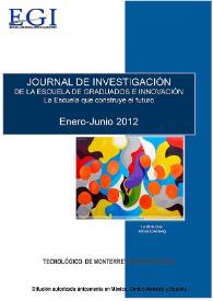 Journal de Investigación de la Escuela de Graduados e Innovación. Enero-Junio 2012