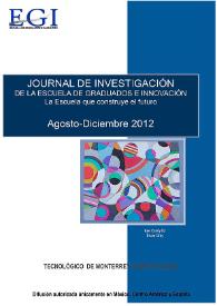 Journal de Investigación de la Escuela de Graduados e Innovación. Agosto-Diciembre 2012