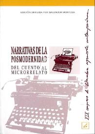 Narrativas de la posmodernidad del cuento al microrrelato : actas del XIX Congreso de Literatura Española Contemporánea, Universidad de Málaga, 24, 25, 26, 27 y 28 de noviembre de 2008