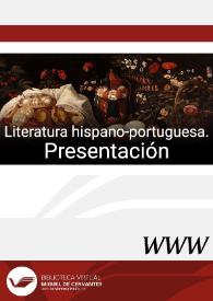 Literatura hispano-portuguesa. Presentación