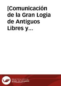 [Comunicación de la Gran Logia de Antiguos Libres y Aceptados Masones 