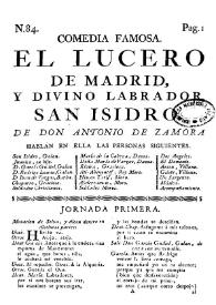 Comedia famosa. El lucero de Madrid, y Divino labrador San Isidro