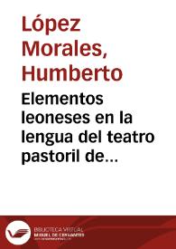 Elementos leoneses en la lengua del teatro pastoril de los siglos XV y XVI