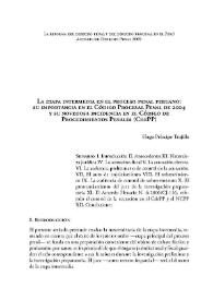 La etapa intermedia en el proceso penal peruano: su importancia en el Código Procesal Penal de 2004 y su novedosa incidencia en el Código de Procedimientos Penales (CdePP)