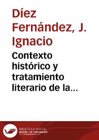 Contexto histórico y tratamiento literario de la «hechicería» morisca y judía en el Persiles