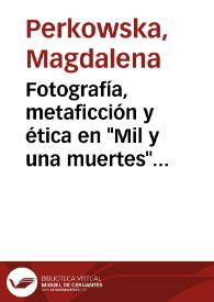 Fotografía, metaficción y ética en 