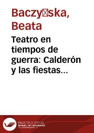 Teatro en tiempos de guerra: Calderón y las fiestas mitológicas de la noche de San Juan de los años 1635 y 1636