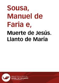 Muerte de Jesús. Llanto de María