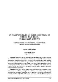 La transparencia de un diario audiovisual de ficción. 