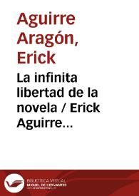 La infinita libertad de la novela