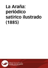 La Araña: periódico satírico ilustrado (1885)