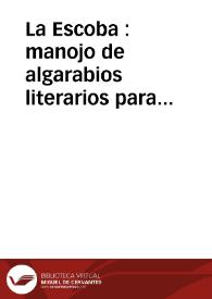 La Escoba : manojo de algarabios literarios para barrer y limpiar muchas cosas sucias