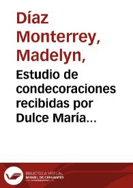 Estudio de condecoraciones recibidas por Dulce María Loynaz