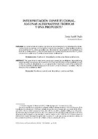 Interpretación constitucional. Algunas alternativas teóricas y una propuesta