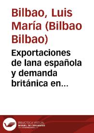 Exportaciones de lana española y demanda británica en el siglo XVIII