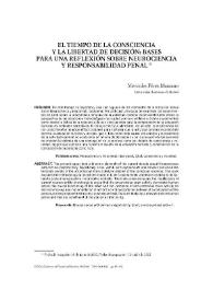 El tiempo de la consistencia y la libertad de decisión: bases para una reflexión sobre neurociencia y responsabilidad penal