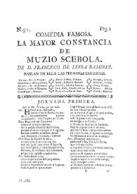 Comedia famosa. La mayor constancia de Muzio de Scebola