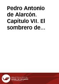 Pedro Antonio de Alarcón. Capítulo VII. El sombrero de tres picos. El fondo de la felicidad [Ficha de lectura guiada]