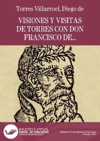 Visiones y visitas de Torres con don Francisco de Quevedo por la Corte