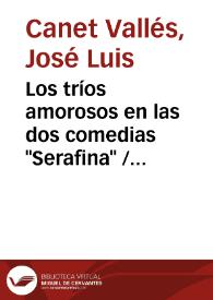 Los tríos amorosos en las dos comedias 