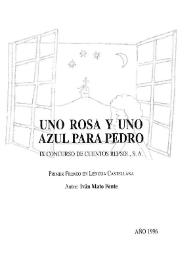 Una rosa y uno azul para Pedro