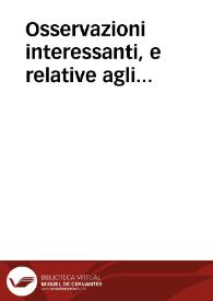 Osservazioni interessanti, e relative agli affari de'Gesuiti tradotta dal francese ; tomo decimo...